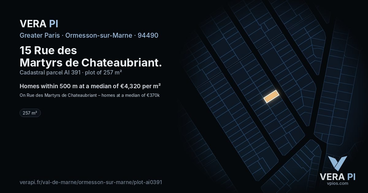 15 Rue des Martyrs de Chateaubriant, Ormesson-sur-Marne at night – the plot lit, the parcels around coloured by the prices near them