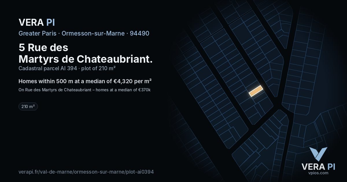 5 Rue des Martyrs de Chateaubriant, Ormesson-sur-Marne at night – the plot lit, the parcels around coloured by the prices near them