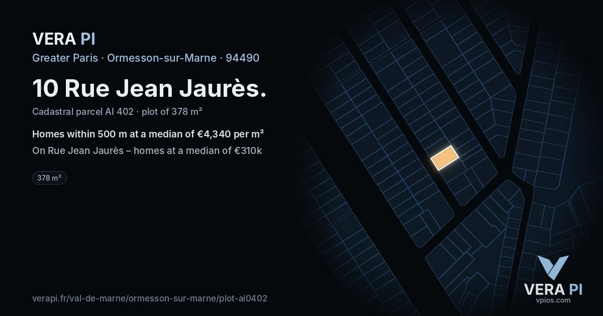 10 Rue Jean Jaurès, Ormesson-sur-Marne at night – the plot lit, the parcels around coloured by the prices near them