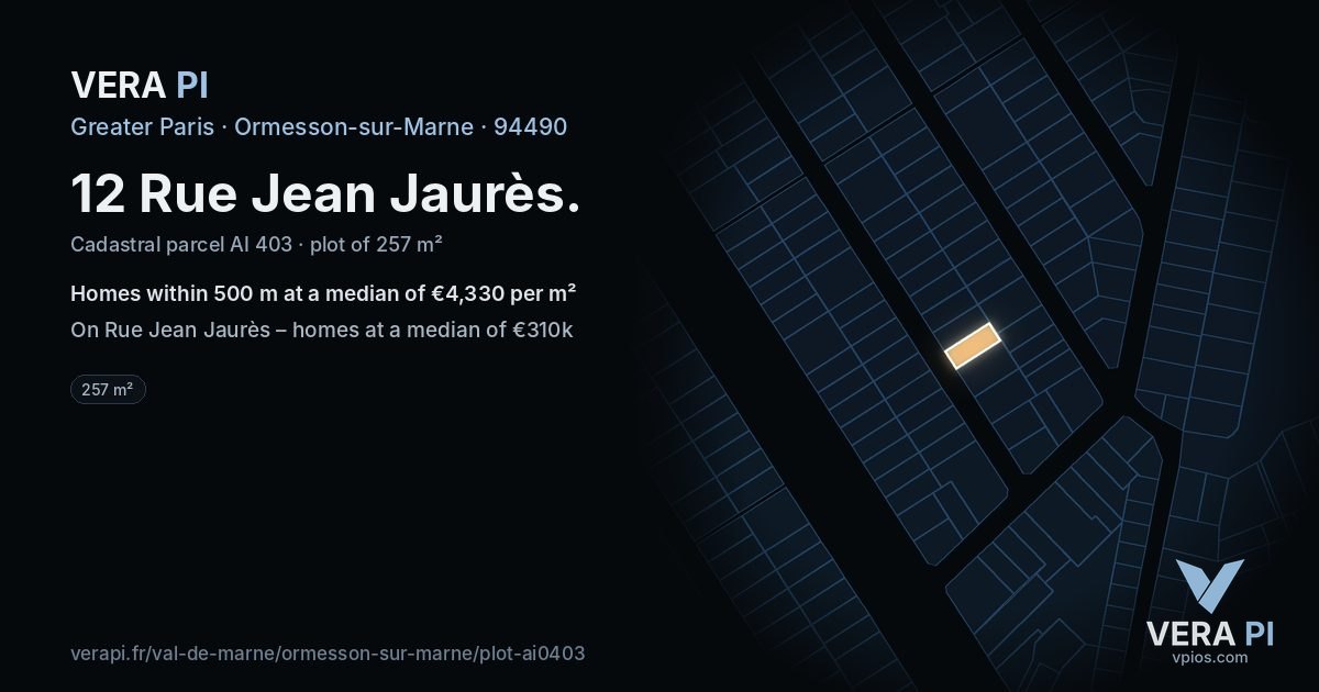 12 Rue Jean Jaurès, Ormesson-sur-Marne at night – the plot lit, the parcels around coloured by the prices near them