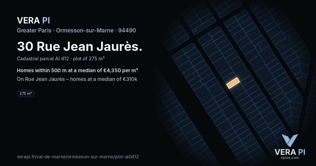 30 Rue Jean Jaurès, Ormesson-sur-Marne at night – the plot lit, the parcels around coloured by the prices near them