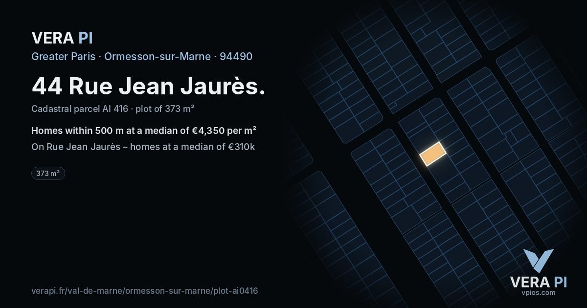 44 Rue Jean Jaurès, Ormesson-sur-Marne at night – the plot lit, the parcels around coloured by the prices near them