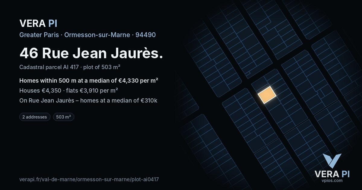 46 Rue Jean Jaurès, Ormesson-sur-Marne at night – the plot lit, the parcels around coloured by the prices near them