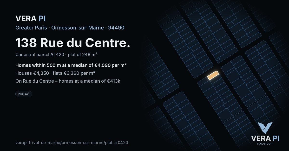 138 Rue du Centre, Ormesson-sur-Marne at night – the plot lit, the parcels around coloured by the prices near them