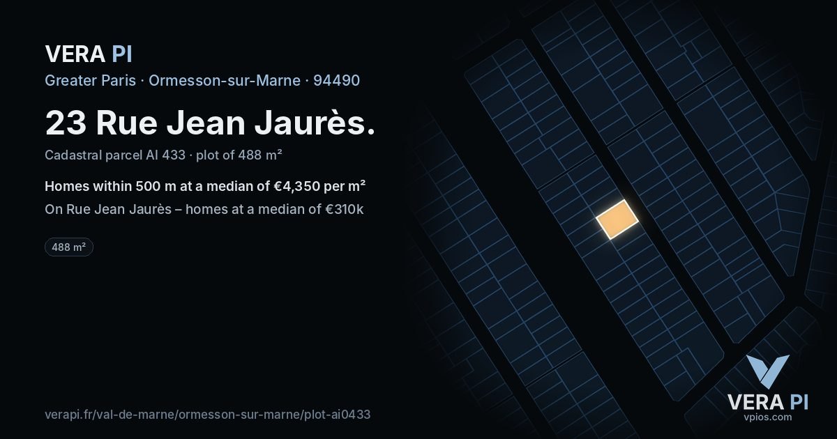 23 Rue Jean Jaurès, Ormesson-sur-Marne at night – the plot lit, the parcels around coloured by the prices near them