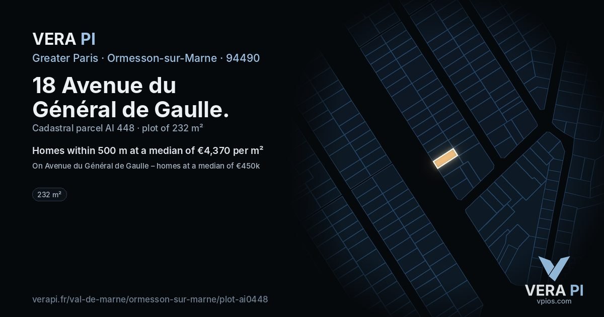 18 Avenue du Général de Gaulle, Ormesson-sur-Marne at night – the plot lit, the parcels around coloured by the prices near them