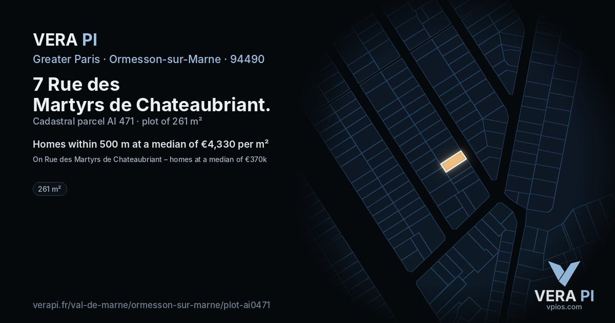 7 Rue des Martyrs de Chateaubriant, Ormesson-sur-Marne at night – the plot lit, the parcels around coloured by the prices near them