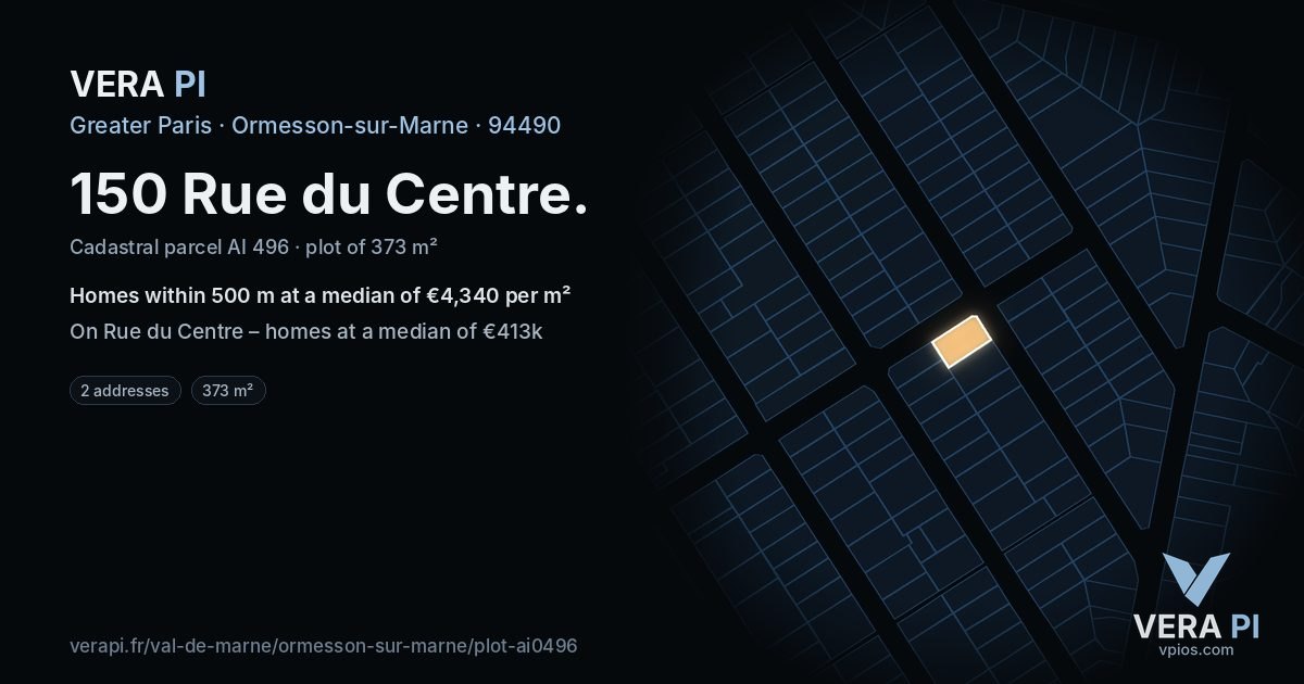 150 Rue du Centre, Ormesson-sur-Marne at night – the plot lit, the parcels around coloured by the prices near them