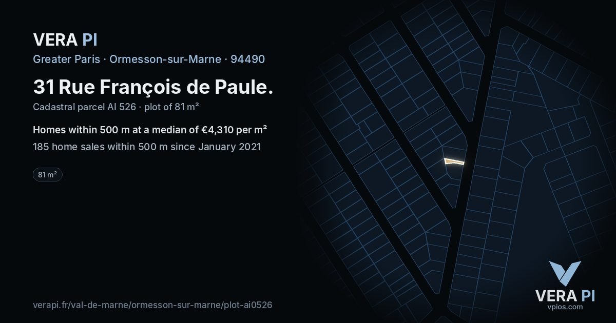 31 Rue François de Paule, Ormesson-sur-Marne at night – the plot lit, the parcels around coloured by the prices near them