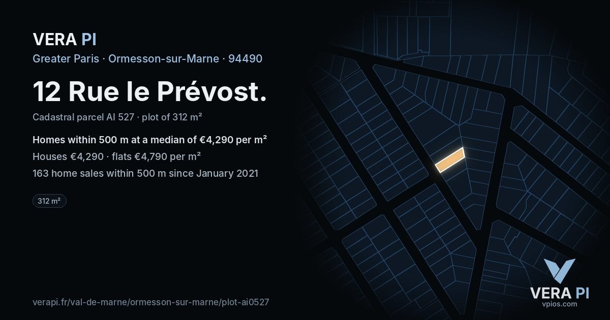 12 Rue le Prévost, Ormesson-sur-Marne at night – the plot lit, the parcels around coloured by the prices near them