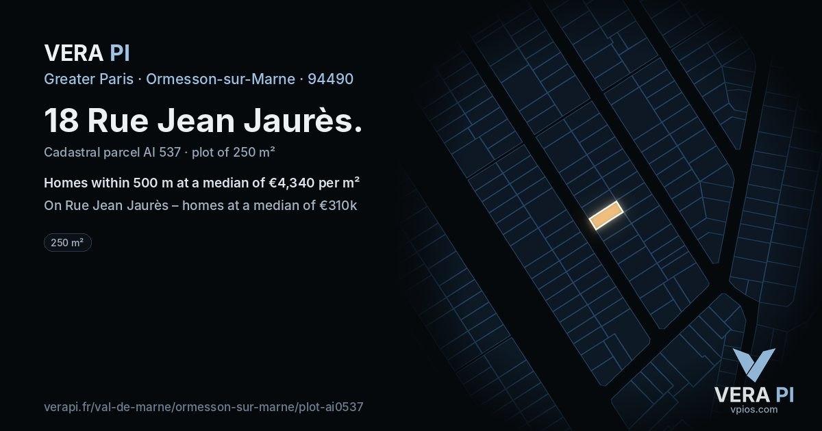 18 Rue Jean Jaurès, Ormesson-sur-Marne at night – the plot lit, the parcels around coloured by the prices near them