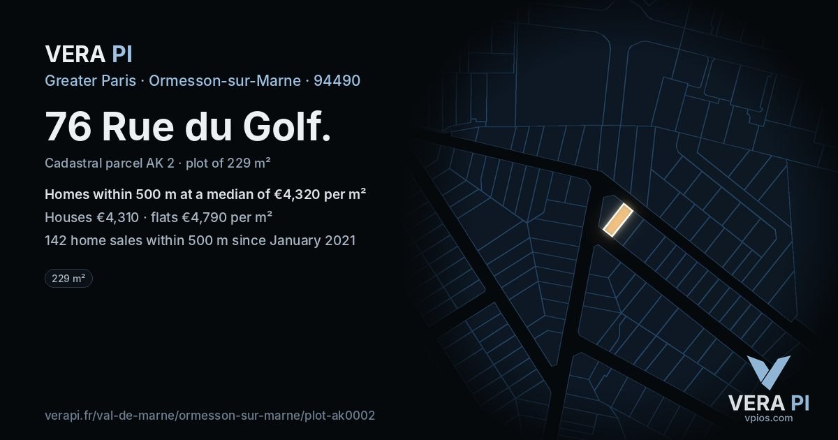 76 Rue du Golf, Ormesson-sur-Marne at night – the plot lit, the parcels around coloured by the prices near them