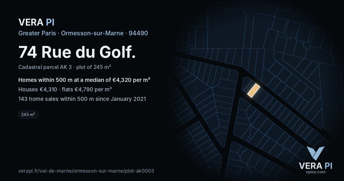 74 Rue du Golf, Ormesson-sur-Marne at night – the plot lit, the parcels around coloured by the prices near them