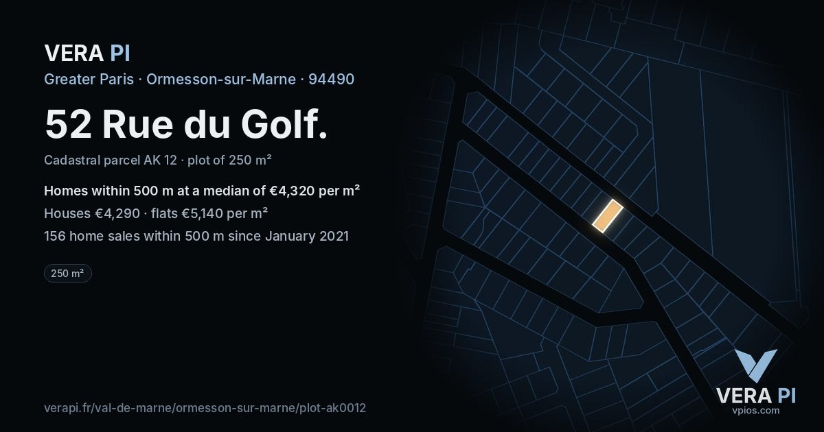 52 Rue du Golf, Ormesson-sur-Marne at night – the plot lit, the parcels around coloured by the prices near them