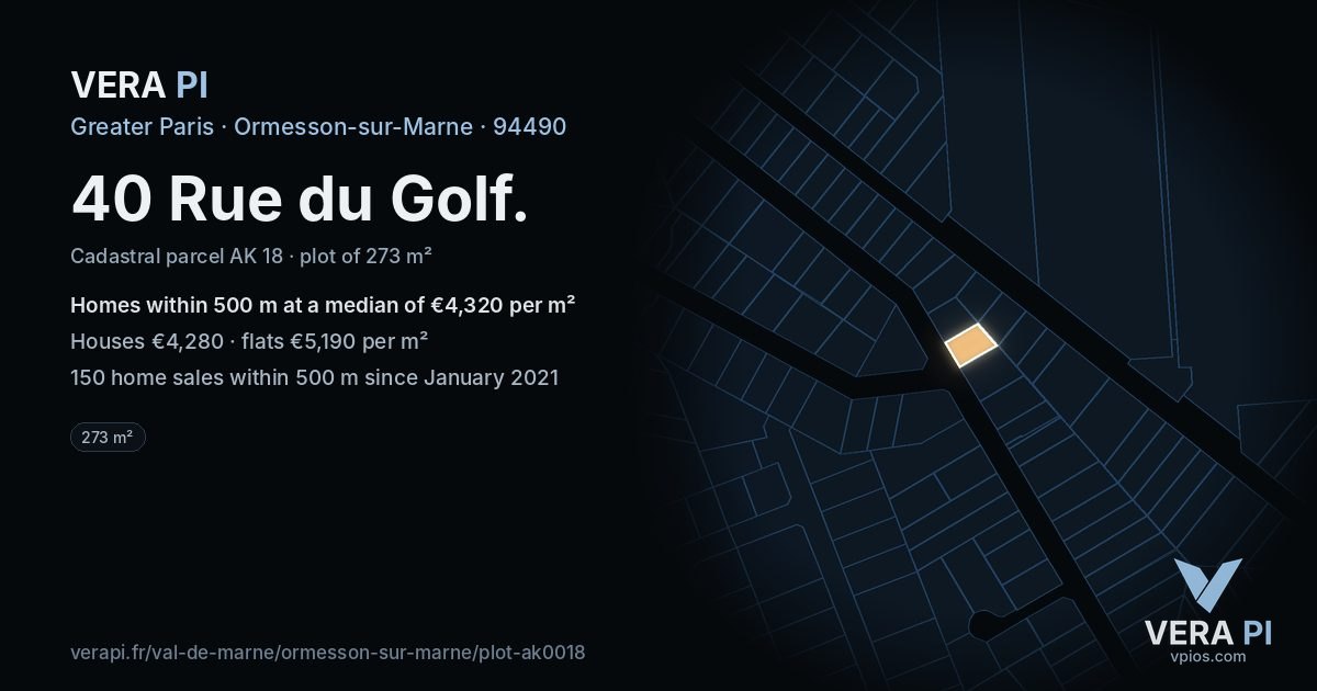 40 Rue du Golf, Ormesson-sur-Marne at night – the plot lit, the parcels around coloured by the prices near them