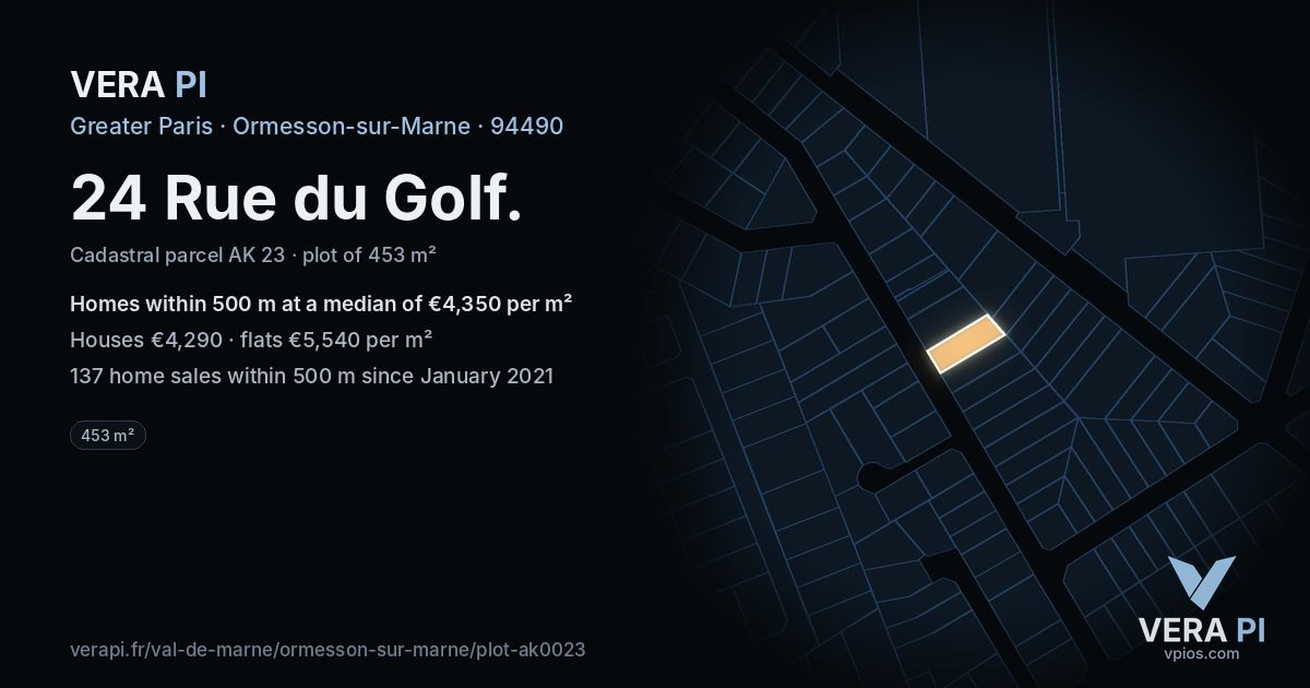 24 Rue du Golf, Ormesson-sur-Marne at night – the plot lit, the parcels around coloured by the prices near them