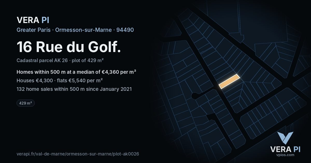 16 Rue du Golf, Ormesson-sur-Marne at night – the plot lit, the parcels around coloured by the prices near them