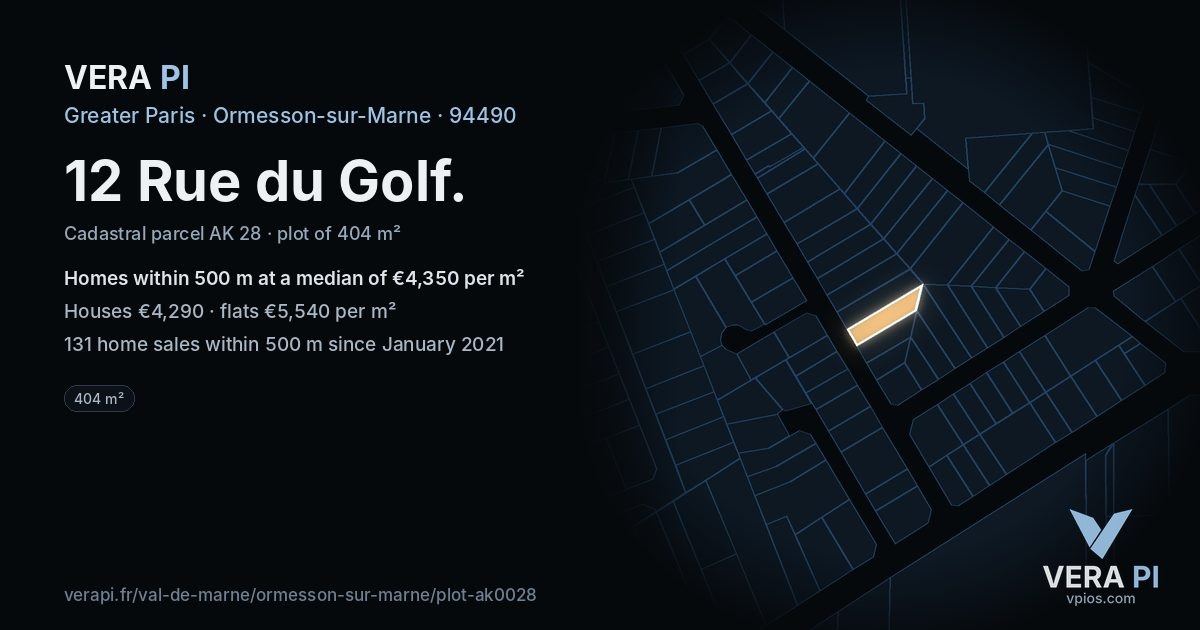 12 Rue du Golf, Ormesson-sur-Marne at night – the plot lit, the parcels around coloured by the prices near them
