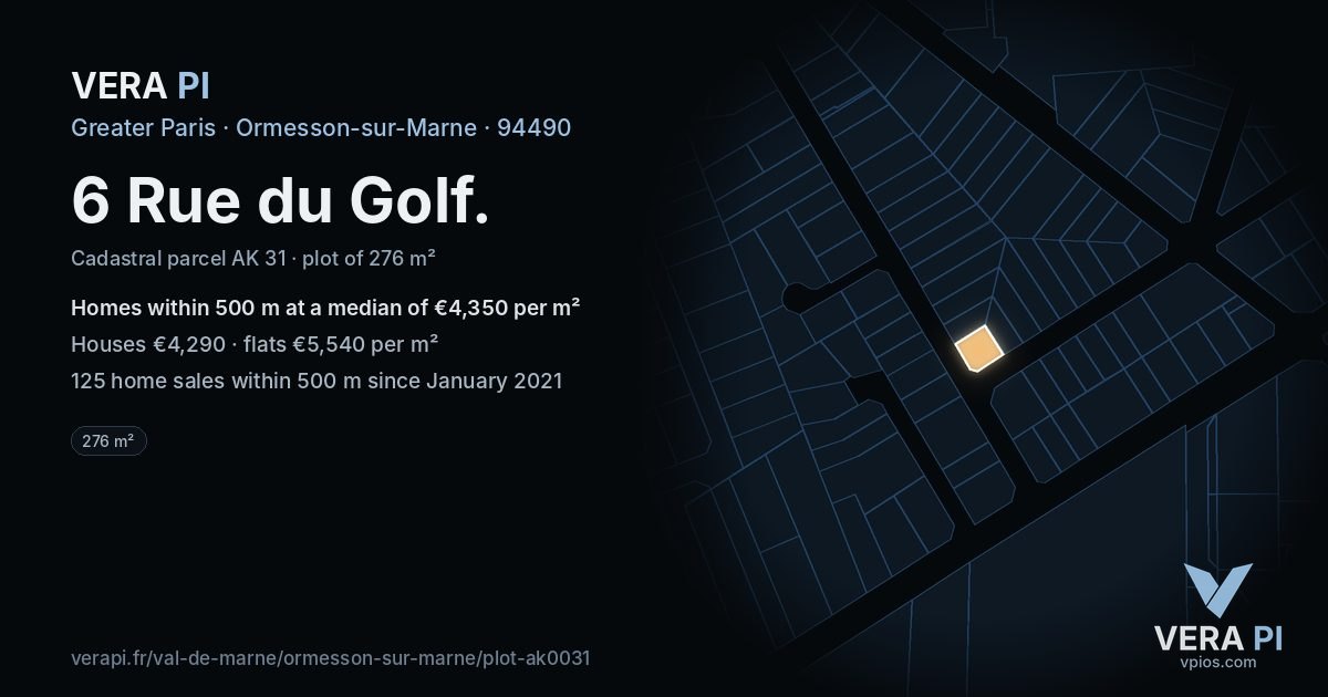 6 Rue du Golf, Ormesson-sur-Marne at night – the plot lit, the parcels around coloured by the prices near them