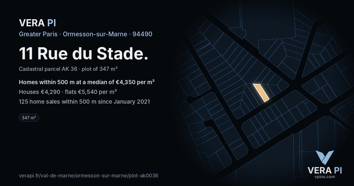 11 Rue du Stade, Ormesson-sur-Marne at night – the plot lit, the parcels around coloured by the prices near them