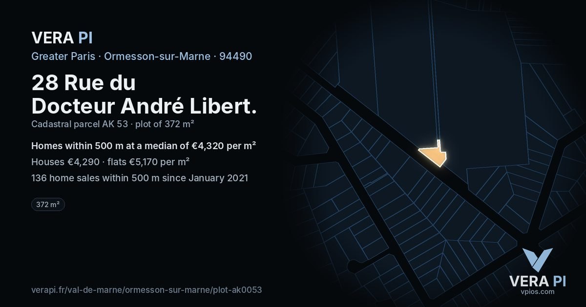 28 Rue du Docteur André Libert, Ormesson-sur-Marne at night – the plot lit, the parcels around coloured by the prices near them