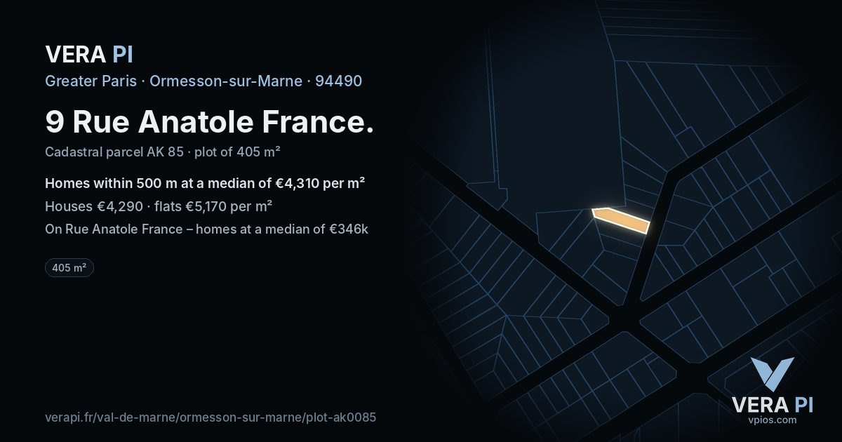 9 Rue Anatole France, Ormesson-sur-Marne at night – the plot lit, the parcels around coloured by the prices near them