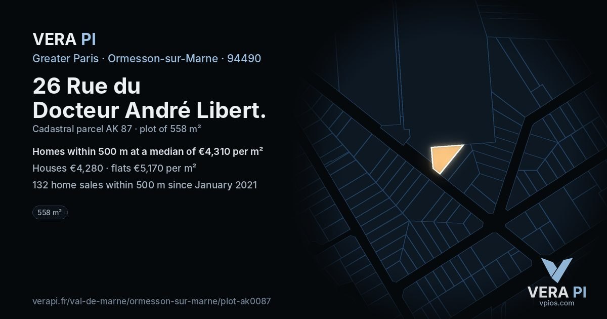 26 Rue du Docteur André Libert, Ormesson-sur-Marne at night – the plot lit, the parcels around coloured by the prices near them