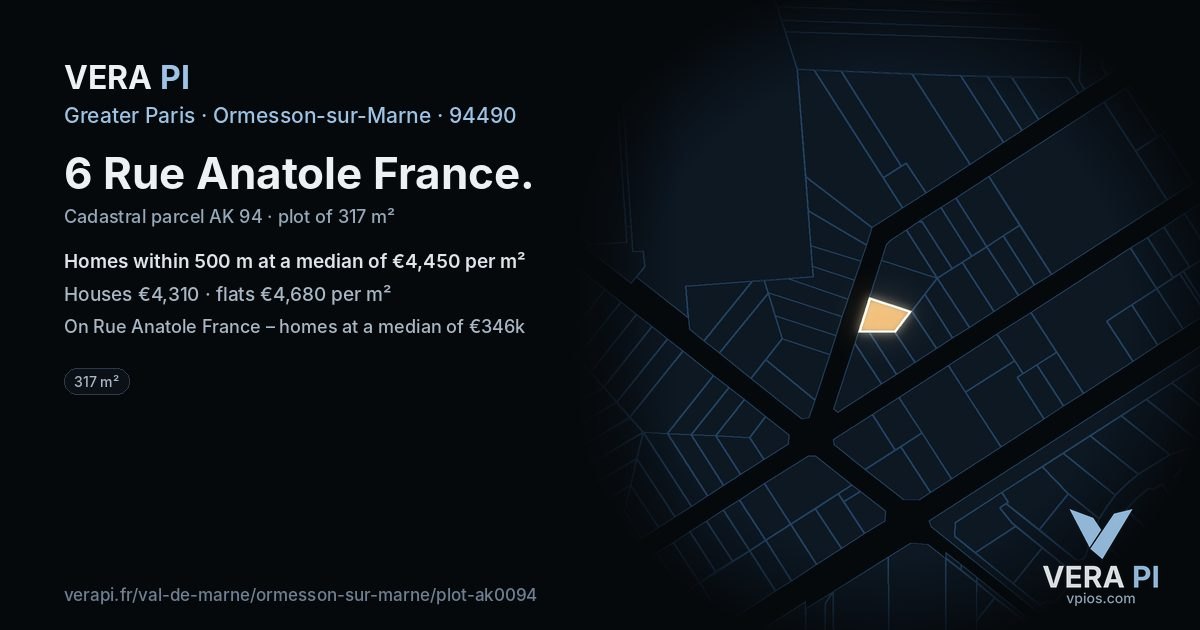 6 Rue Anatole France, Ormesson-sur-Marne at night – the plot lit, the parcels around coloured by the prices near them