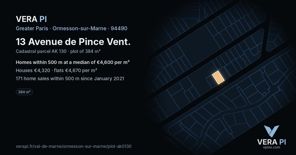 13 Avenue de Pince Vent, Ormesson-sur-Marne at night – the plot lit, the parcels around coloured by the prices near them
