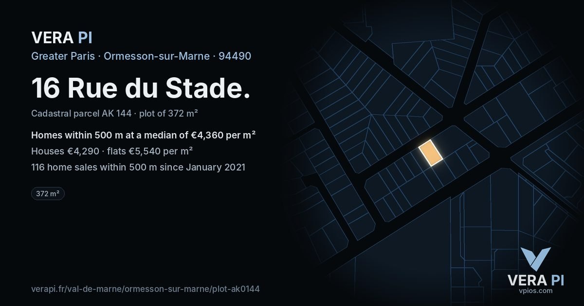 16 Rue du Stade, Ormesson-sur-Marne at night – the plot lit, the parcels around coloured by the prices near them
