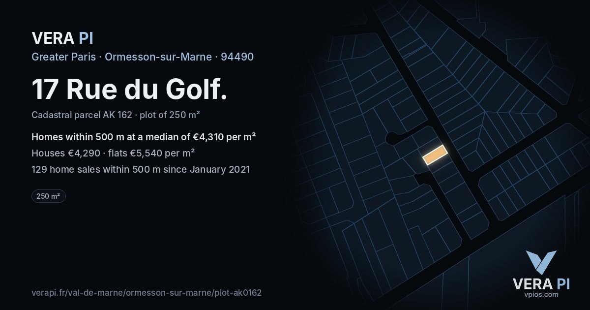 17 Rue du Golf, Ormesson-sur-Marne at night – the plot lit, the parcels around coloured by the prices near them