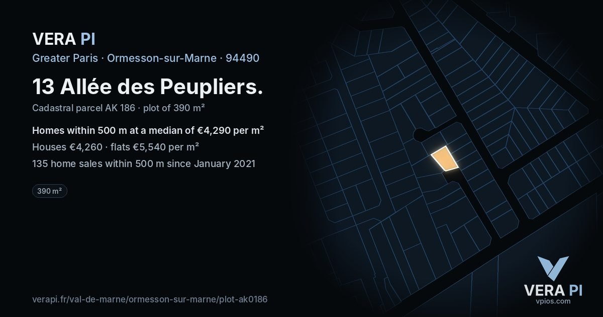13 Allée des Peupliers, Ormesson-sur-Marne at night – the plot lit, the parcels around coloured by the prices near them