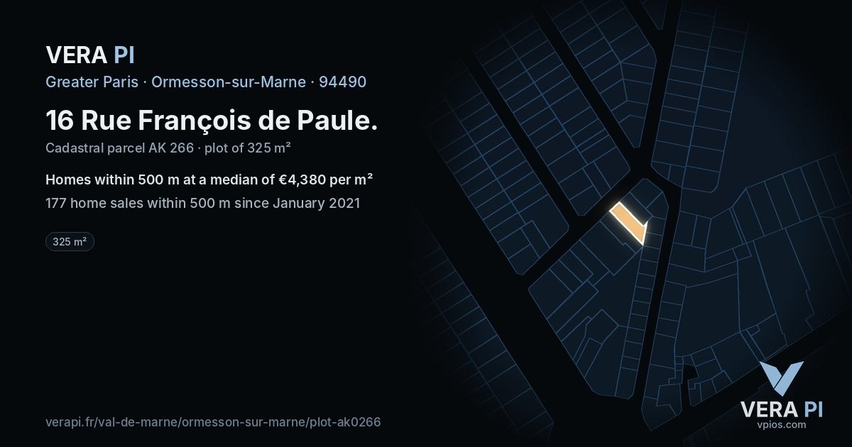 16 Rue François de Paule, Ormesson-sur-Marne at night – the plot lit, the parcels around coloured by the prices near them