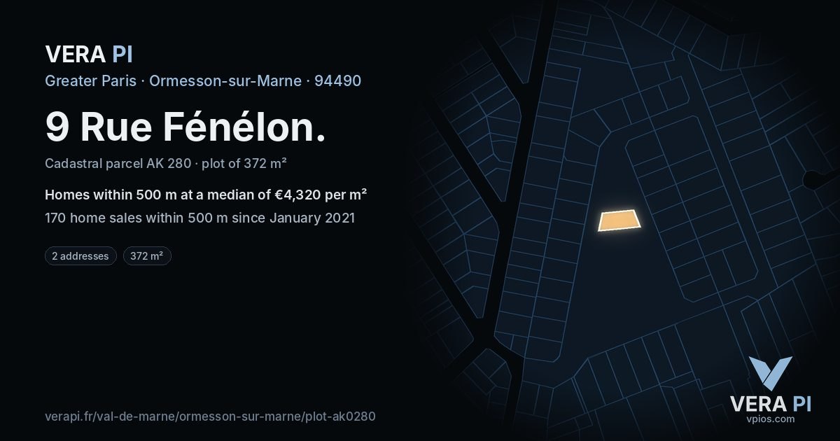 9 Rue Fénélon, Ormesson-sur-Marne at night – the plot lit, the parcels around coloured by the prices near them