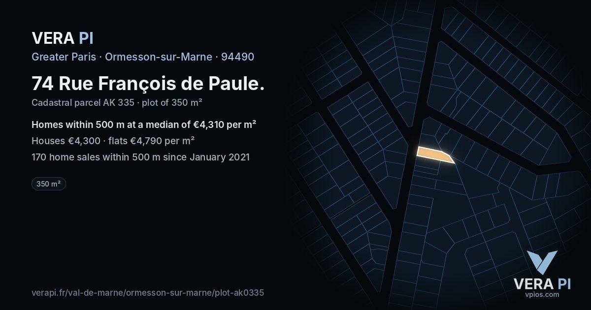 74 Rue François de Paule, Ormesson-sur-Marne at night – the plot lit, the parcels around coloured by the prices near them
