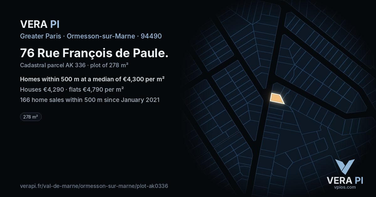 76 Rue François de Paule, Ormesson-sur-Marne at night – the plot lit, the parcels around coloured by the prices near them