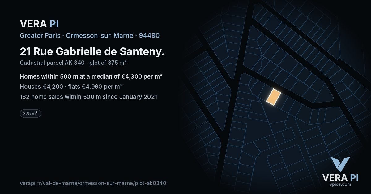 21 Rue Gabrielle de Santeny, Ormesson-sur-Marne at night – the plot lit, the parcels around coloured by the prices near them