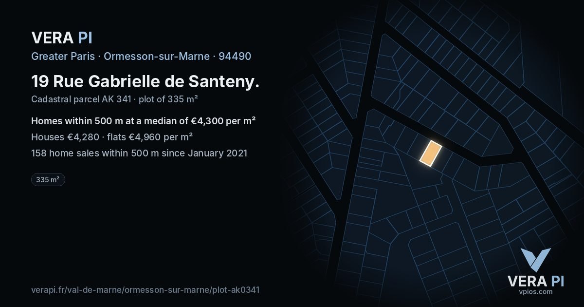 19 Rue Gabrielle de Santeny, Ormesson-sur-Marne at night – the plot lit, the parcels around coloured by the prices near them