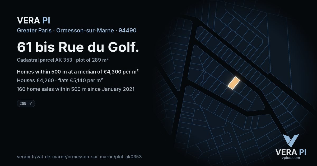 61 bis Rue du Golf, Ormesson-sur-Marne at night – the plot lit, the parcels around coloured by the prices near them