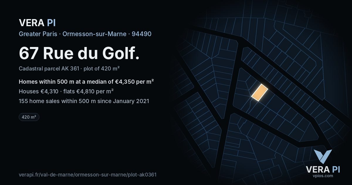 67 Rue du Golf, Ormesson-sur-Marne at night – the plot lit, the parcels around coloured by the prices near them