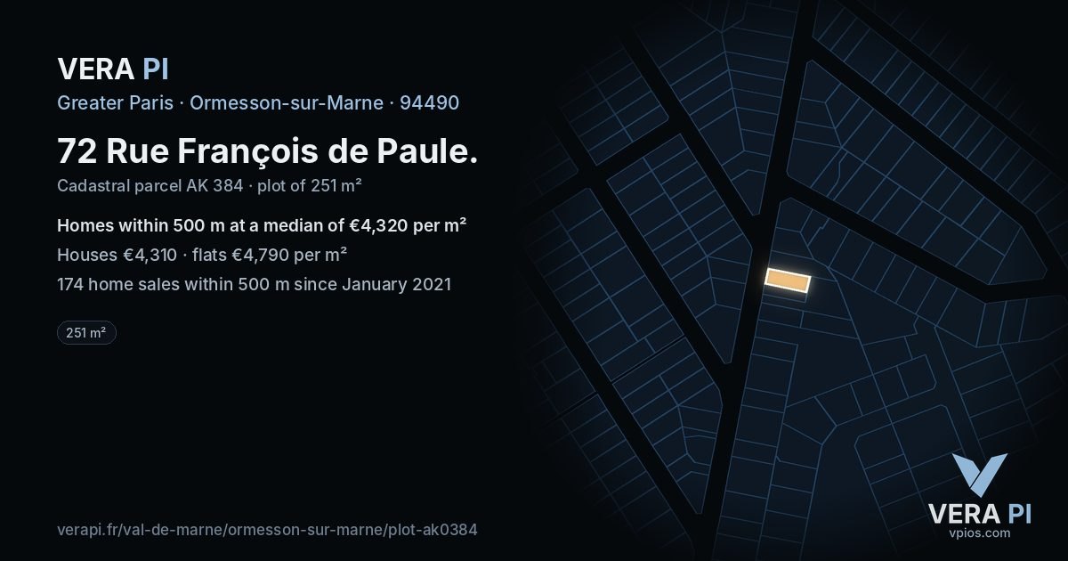 72 Rue François de Paule, Ormesson-sur-Marne at night – the plot lit, the parcels around coloured by the prices near them