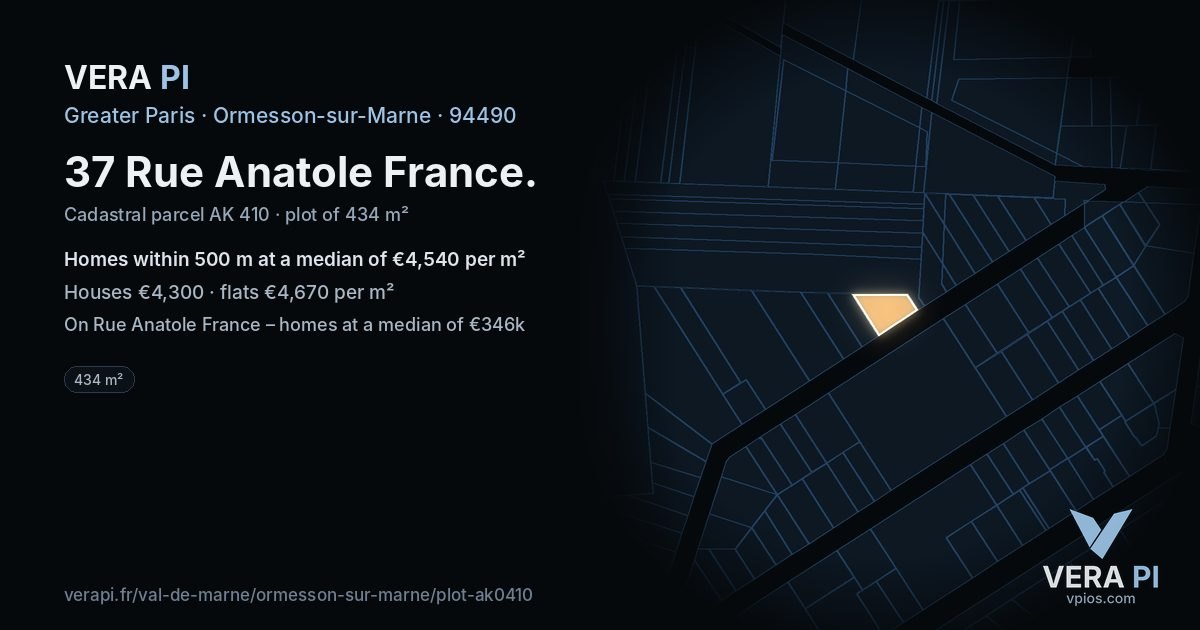 37 Rue Anatole France, Ormesson-sur-Marne at night – the plot lit, the parcels around coloured by the prices near them