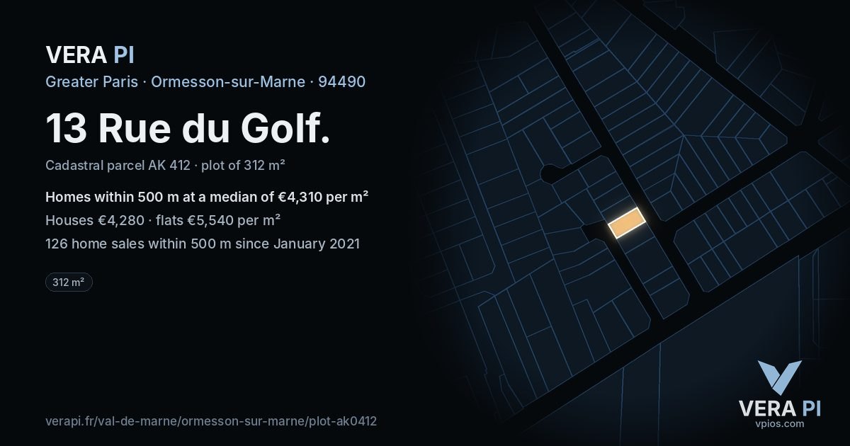 13 Rue du Golf, Ormesson-sur-Marne at night – the plot lit, the parcels around coloured by the prices near them
