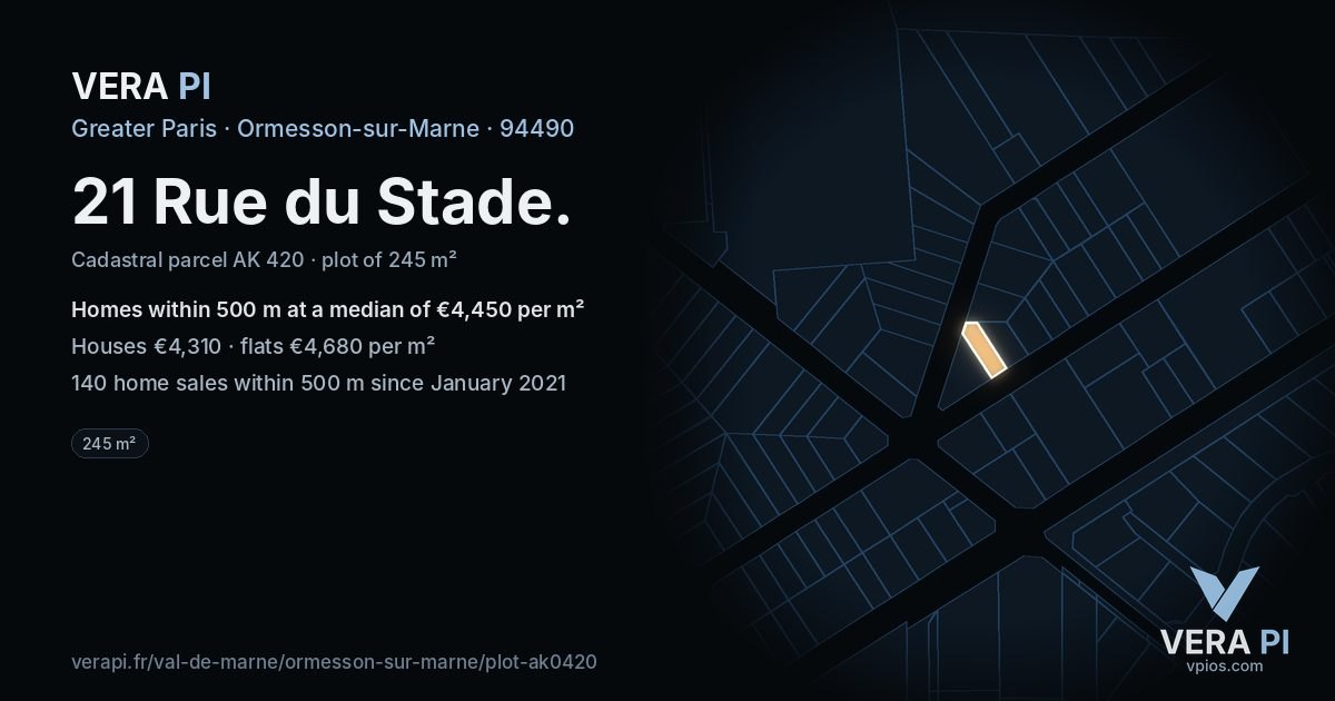 21 Rue du Stade, Ormesson-sur-Marne at night – the plot lit, the parcels around coloured by the prices near them