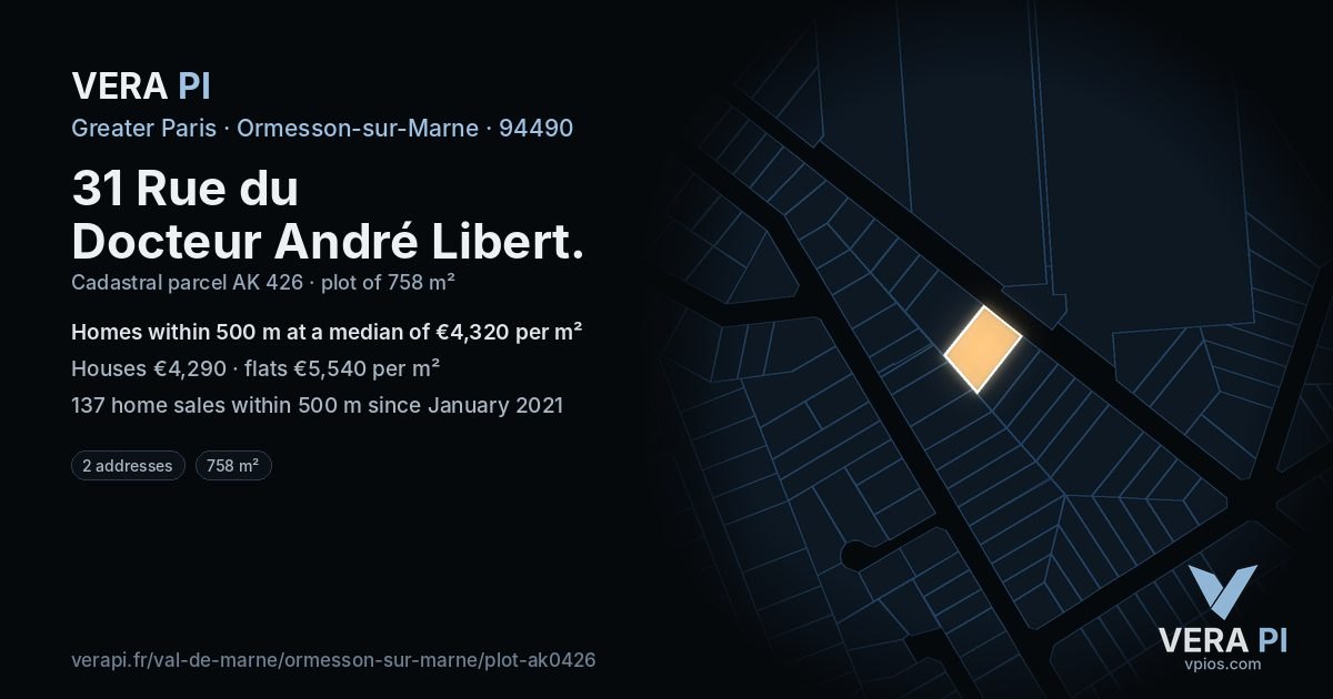 31 Rue du Docteur André Libert, Ormesson-sur-Marne at night – the plot lit, the parcels around coloured by the prices near them