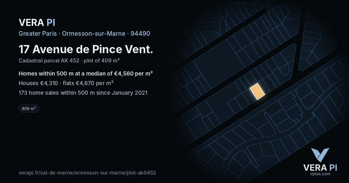 17 Avenue de Pince Vent, Ormesson-sur-Marne at night – the plot lit, the parcels around coloured by the prices near them