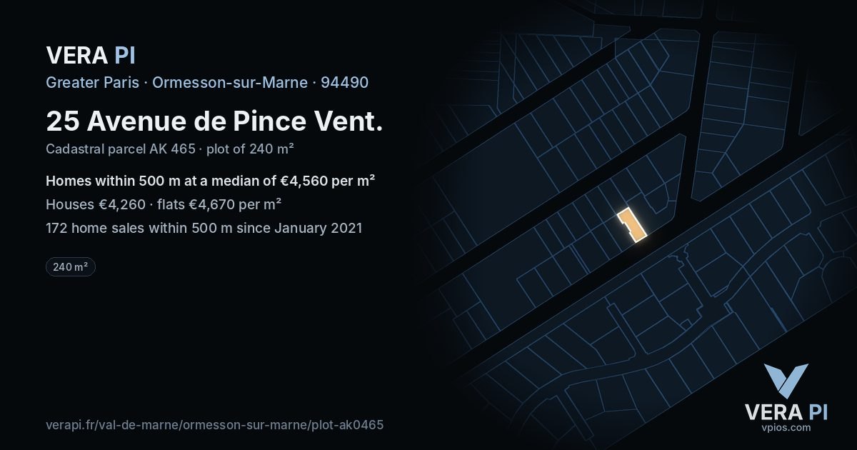 25 Avenue de Pince Vent, Ormesson-sur-Marne at night – the plot lit, the parcels around coloured by the prices near them