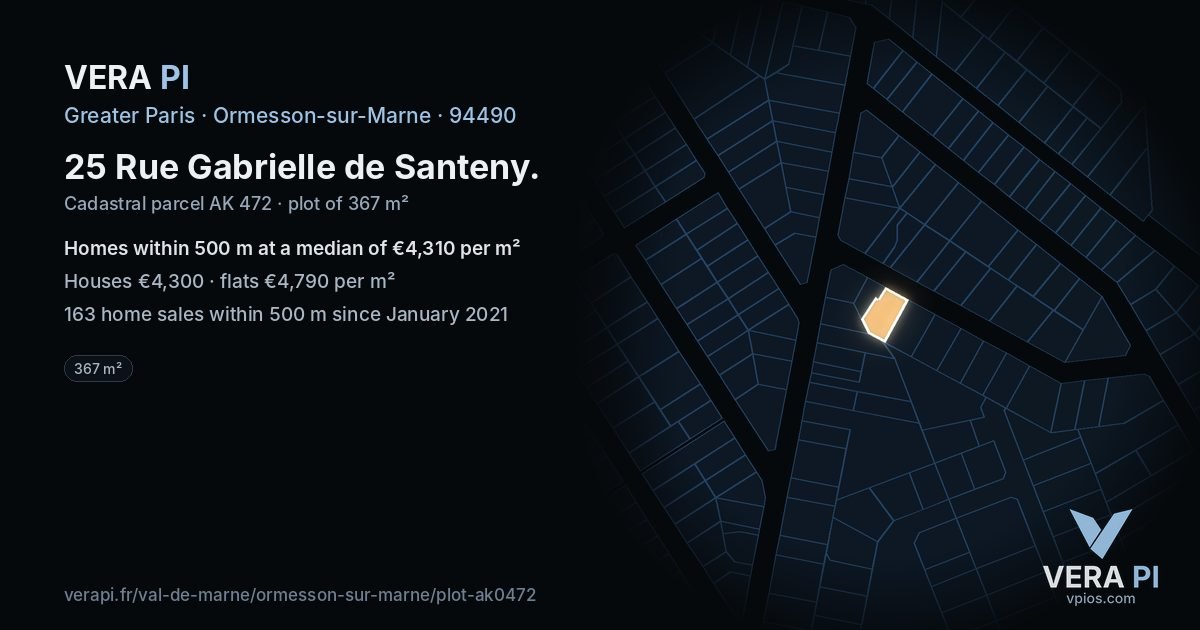 25 Rue Gabrielle de Santeny, Ormesson-sur-Marne at night – the plot lit, the parcels around coloured by the prices near them