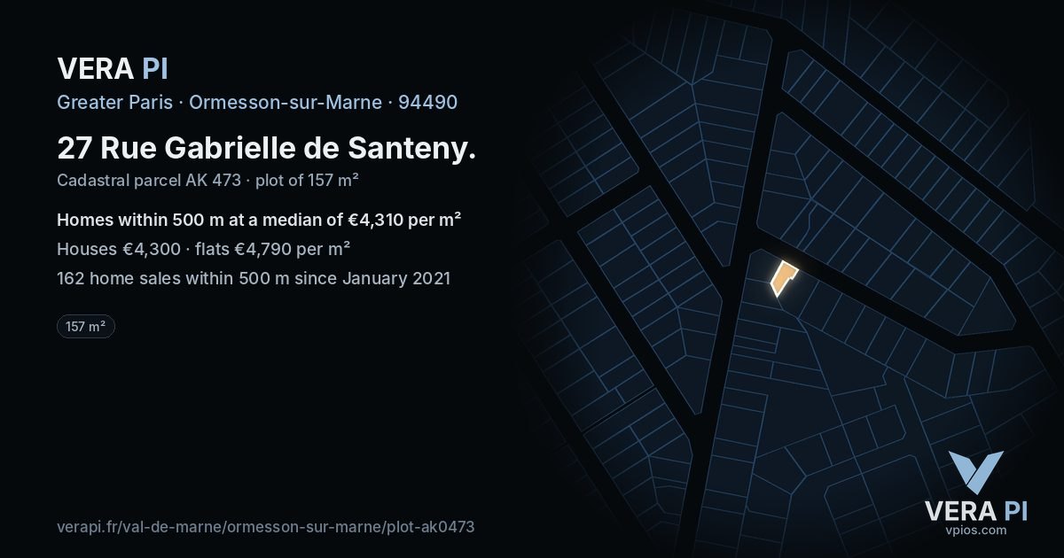 27 Rue Gabrielle de Santeny, Ormesson-sur-Marne at night – the plot lit, the parcels around coloured by the prices near them