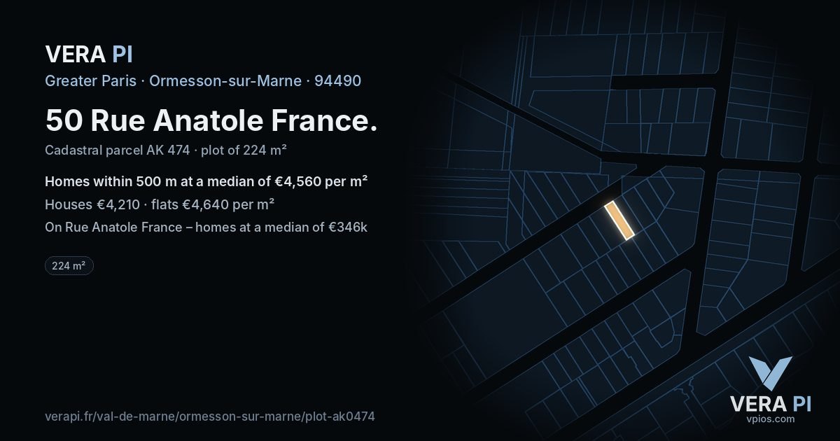 50 Rue Anatole France, Ormesson-sur-Marne at night – the plot lit, the parcels around coloured by the prices near them